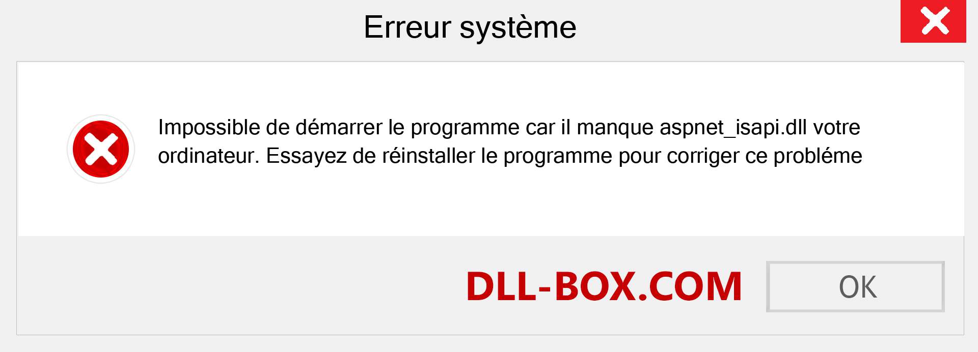 Le fichier aspnet_isapi.dll est manquant ?. Télécharger pour Windows 7, 8, 10 - Correction de l'erreur manquante aspnet_isapi dll sur Windows, photos, images